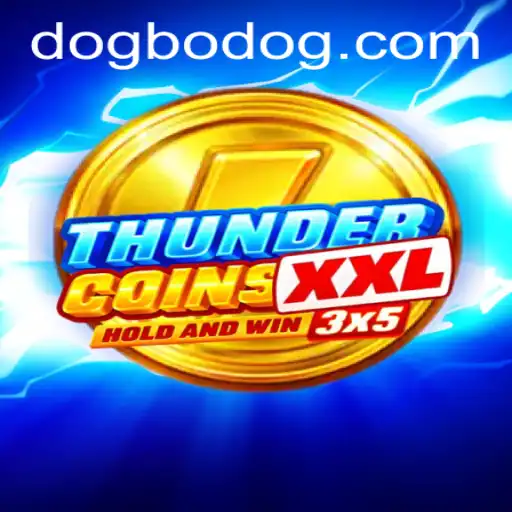 ThunderCoinsXxl: The Ultimate Bodog Experience